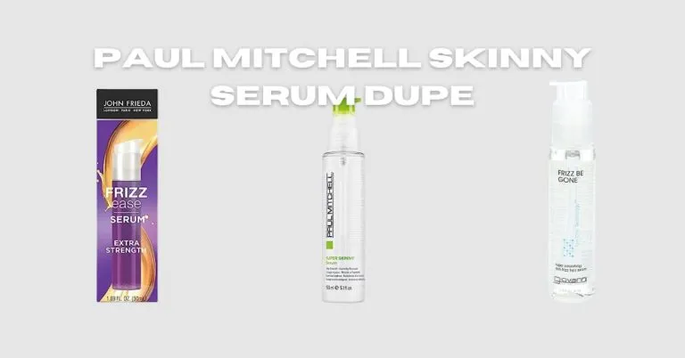 Paul Mitchell Skinny Serum Dupe