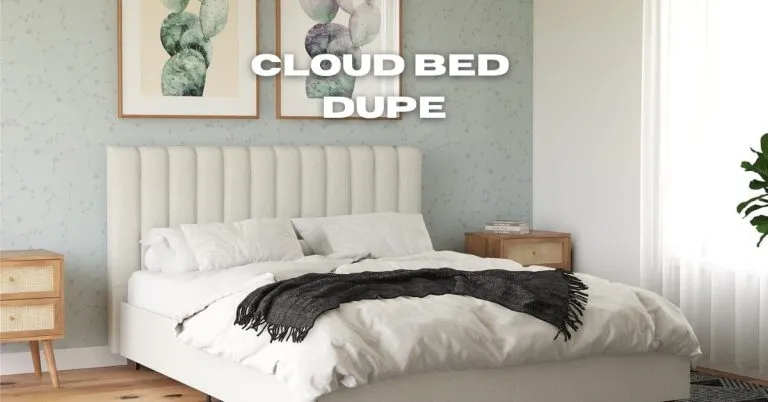 Cloud Bed Dupe