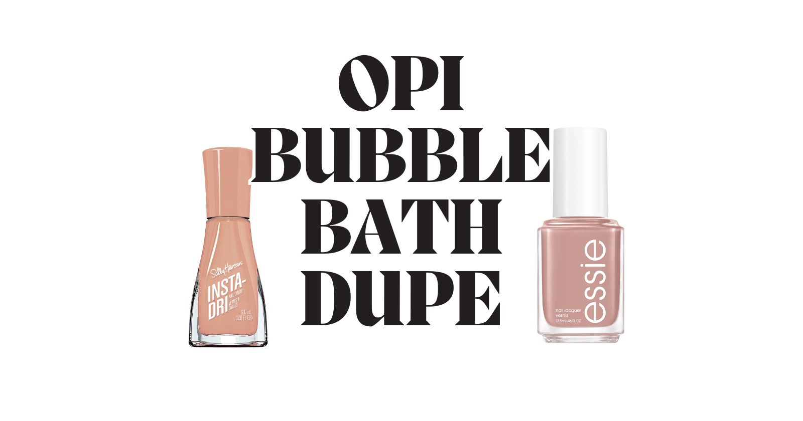 Opi Bubble Bath Dupe