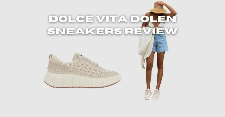 Dolce Vita Dolen Sneakers Review