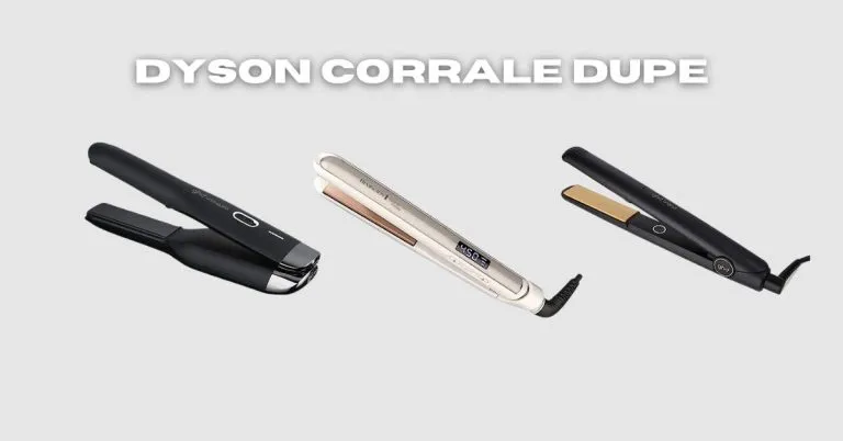 Dyson Corrale Dupe