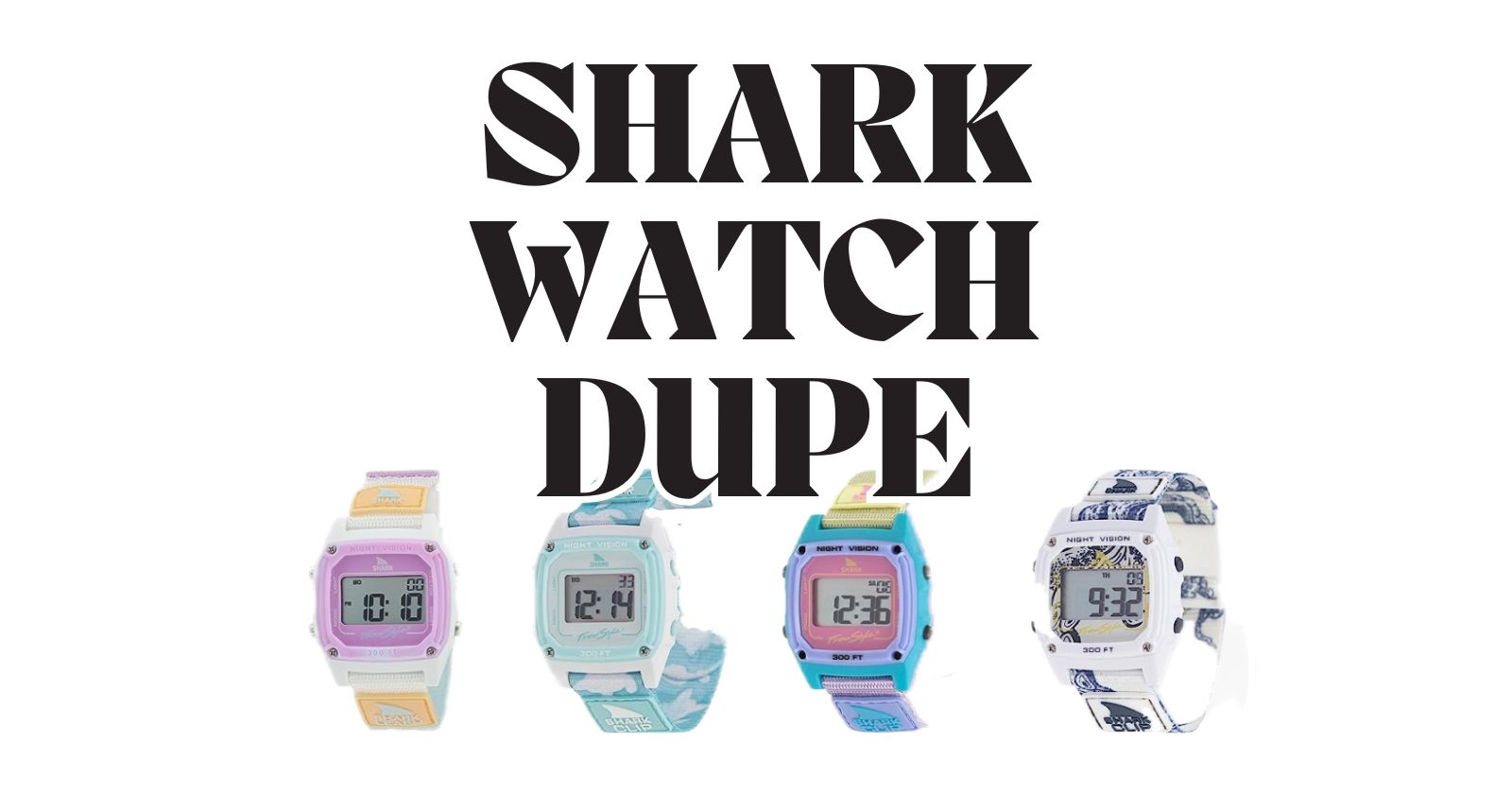 Shark Watch Dupe